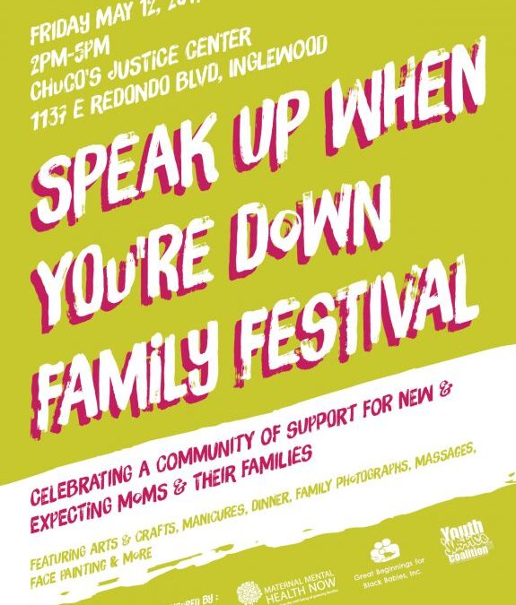 Friday May 12th: Speak Up When You're Down Family Festival